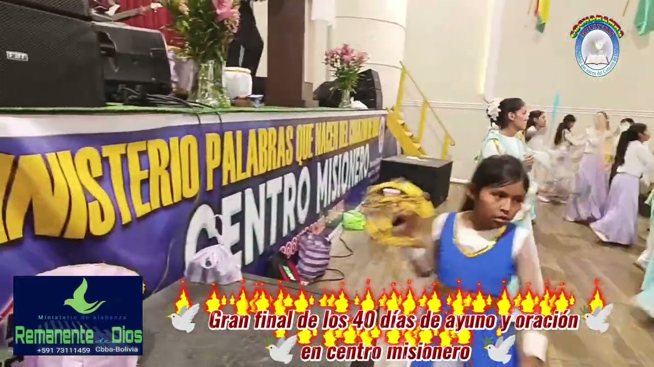 REMANENTE de DIOS MIX de alabanzas/GRAN FINAL de los 40 días de ayuno y oración en CENTRO MISIONERO