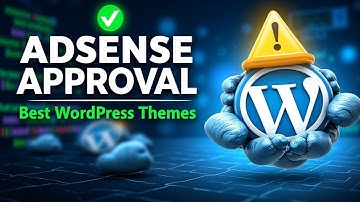 Best Theme For AdSense Approval Wordpress | Adsense Approval Kaise Le ?