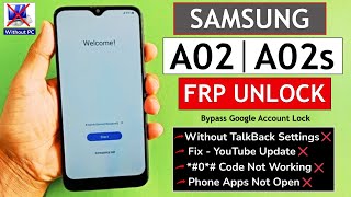 Samsung A02 | A02s Frp Bypass\/Unlock Google Account Lock Without PC - Talkback Not Working 2025