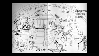 Middleton School - Captain Noah and His Floating Zoo (1971)