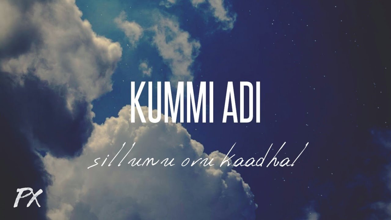 Kummi adi (cover) | Ponnz Xavier feat. Akash achu | Sillunu oru kadhal | Lyric video