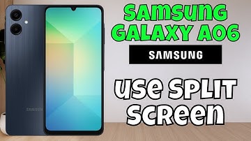 Samsung Galaxy A06 How to use Split Screen || Multitasking