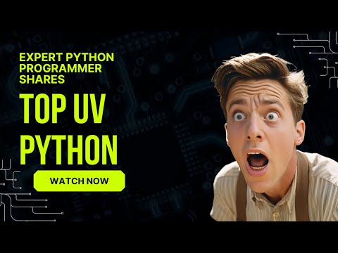 Expert Python Programmer Shares Top UV Python Secrets!