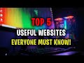 5 Useful Websites Everyone Should Know!