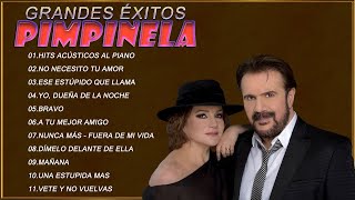 Pimpinela éxitos sus mejores mix - Pimpinela sus mejores éxitos pimpinela mix baladas del recuerdo