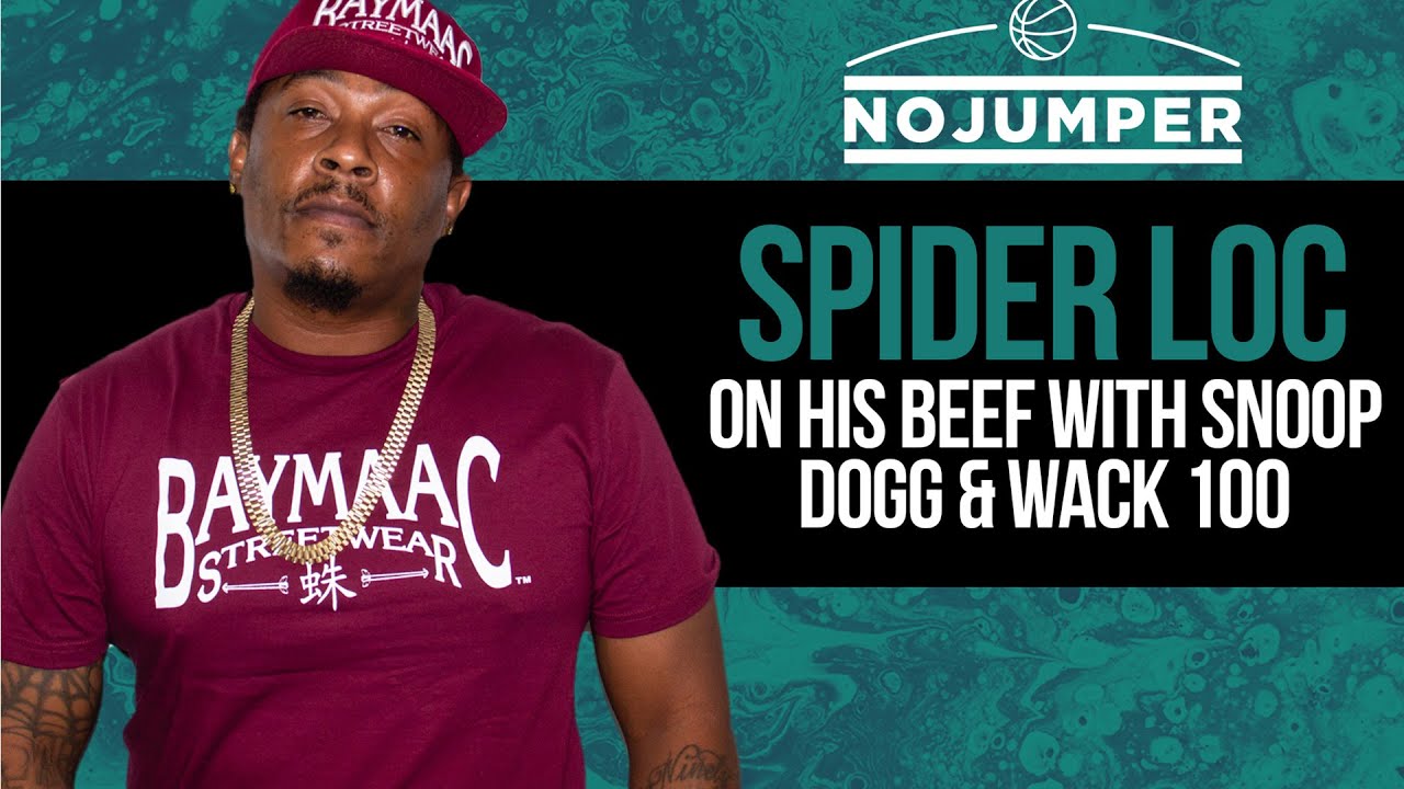 Spider Loc on his beef with Snoop Dogg and Wack 100 - YouTube