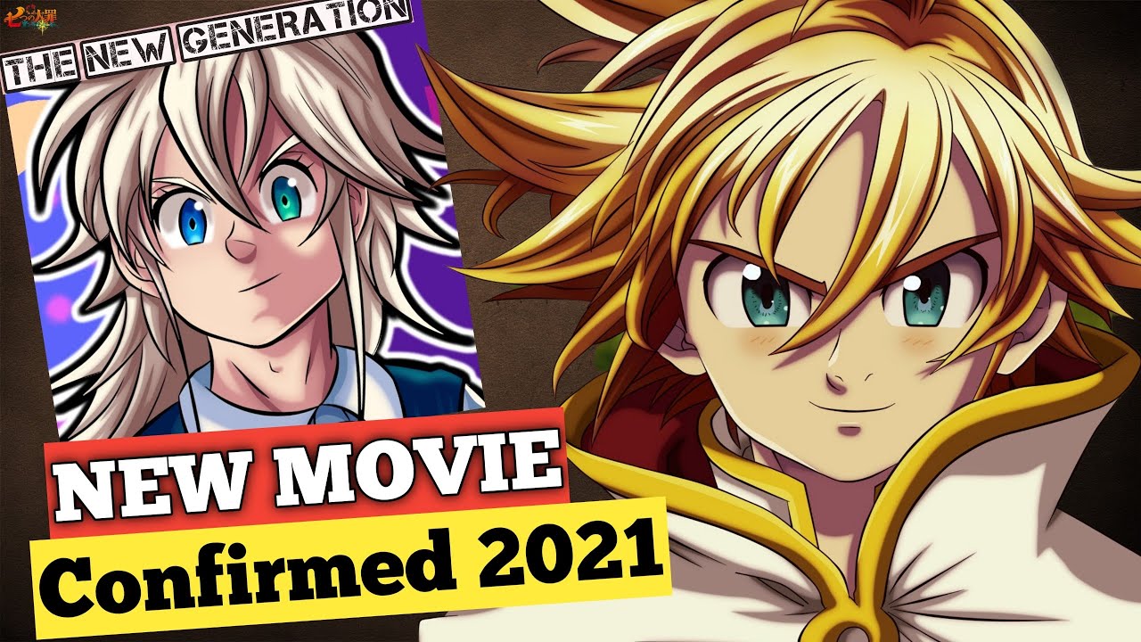 Seven Deadly Sins NEW MOVIE : Cursed By Light Release Date Confirmed