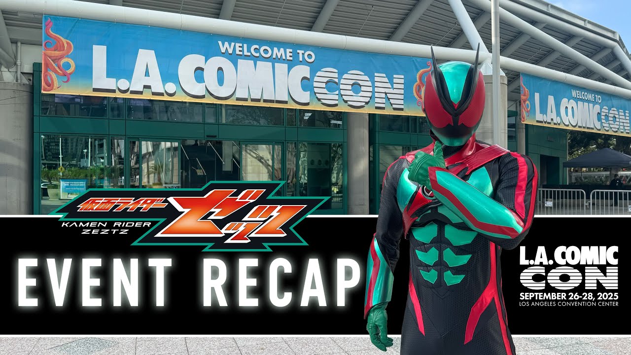 スペシャルゲスト KAMEN RIDER ZEZTZ | LA Comic Con Event Recap - YouTube