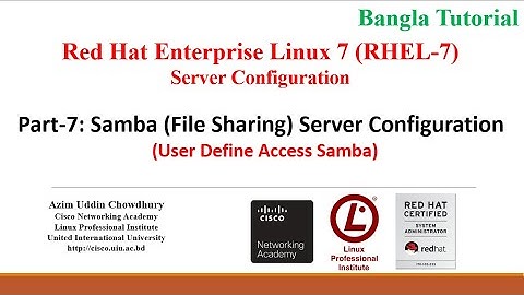 Linux Server (RHEL-7/CentOS-7)_Part-07-Samba (File Sharing) Server Configuration (User Define)