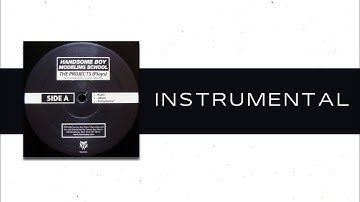 Handsome Boy Modeling School, Dave & Del - The Projects (PJays) (Instrumental) *ORIGINAL*