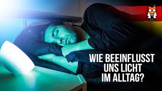 Wie Licht uns beeinflusst und wie es Zuhause die Lebensqualität verbessern kann [Deutsch / German]