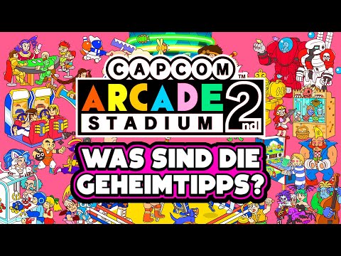 Welche Gaming-Geheimtipps sind im Capcom Arcade 2nd Stadium versteckt? ?