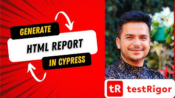 #10 Generate HTML Report In Cypress | MochAwesome Reporter