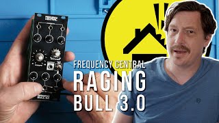 Frequency Central RAGING BULL 3.0 - DIY Build Review & Demo