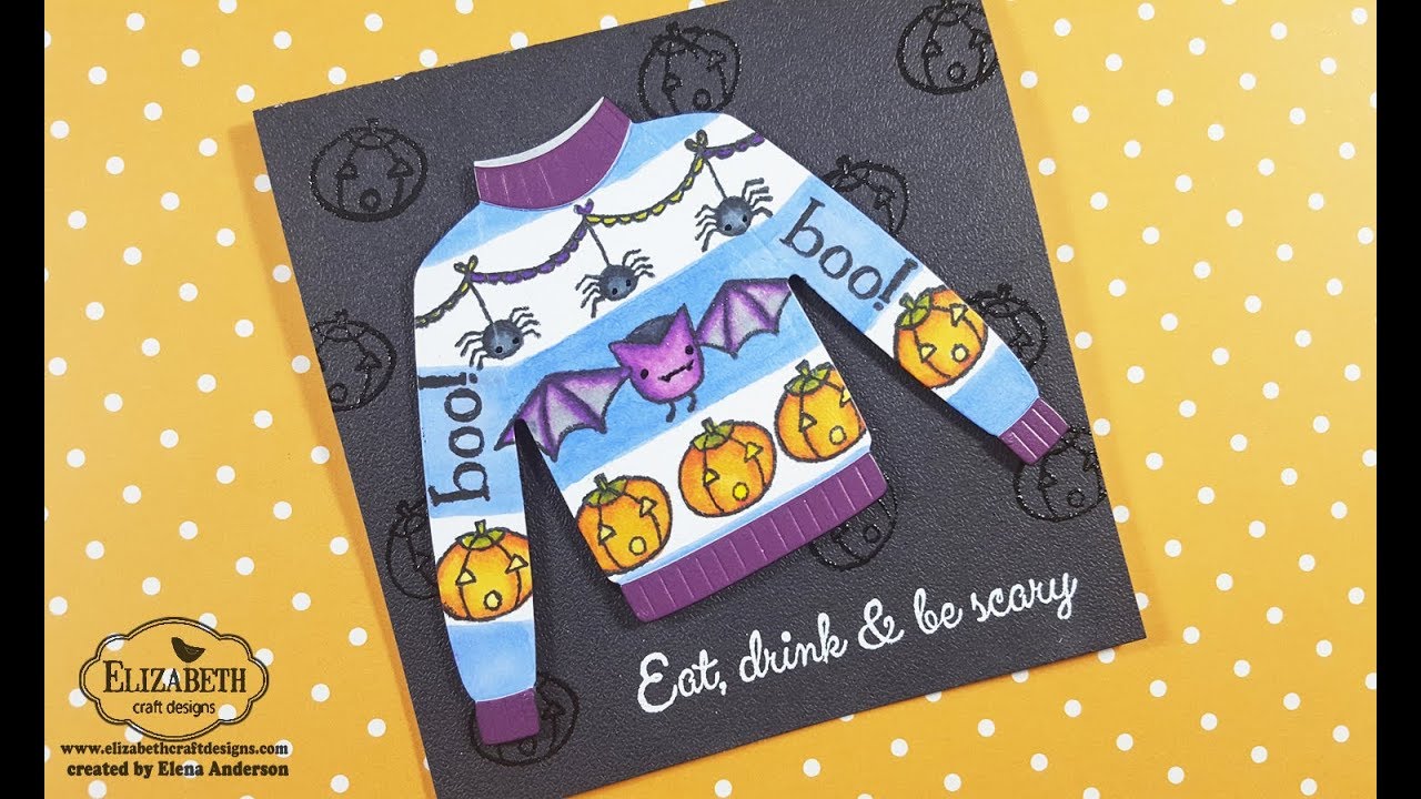 Ugly Halloween Sweater Card For The Elizabeth Craft Designs Winter ugly-halloween-sweater-card-for-the-elizabeth-craft-designs-winter