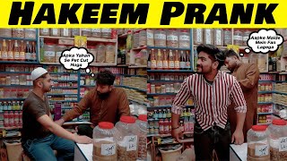 Hakeem Prank - Prank in Pakistan - Sharik Shah Pranks