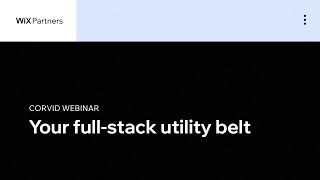 Your Full-Stack Utility Belt | Corvid by Wix