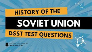 History Of The Soviet Union Dantes Dsst Test Practice Questions