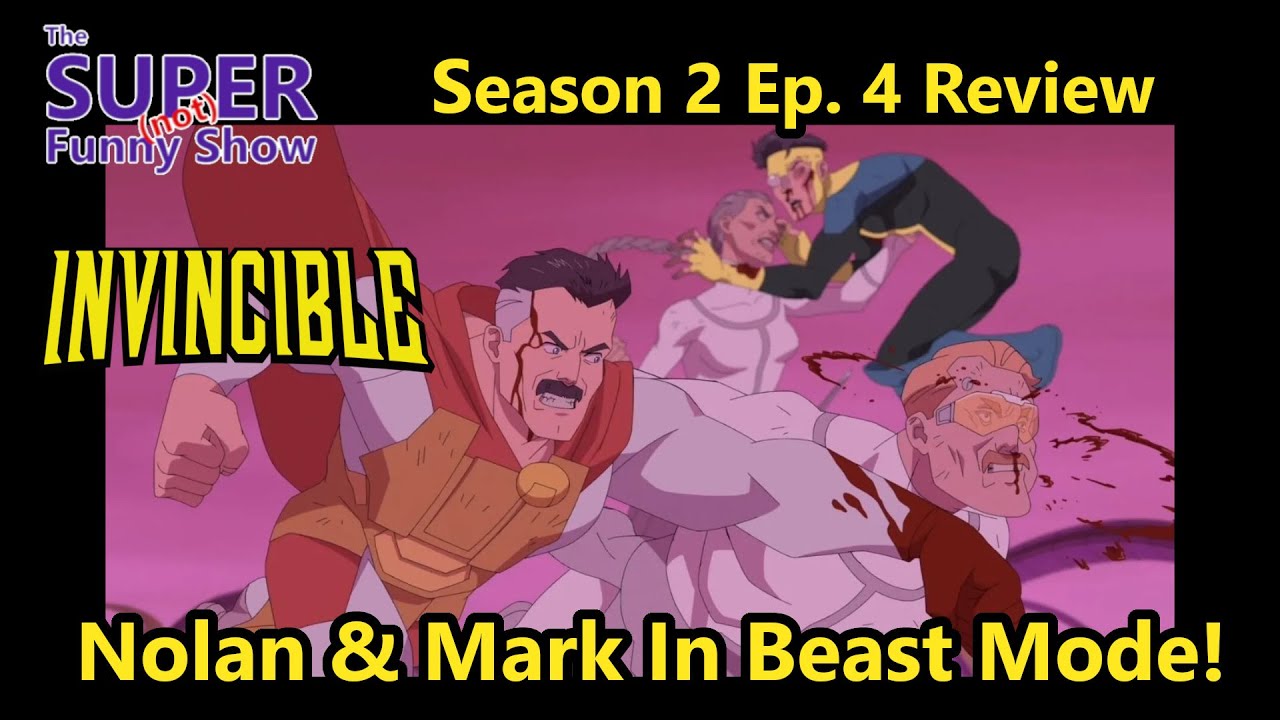 Invincible Season 2, Episode 4 Review – “It's Been a While”