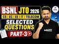 BSNL JTO 2026 | BSNL JTO/CS/EC/EE/IT/Telecom Selected Questions #3 | By Ashish Siri