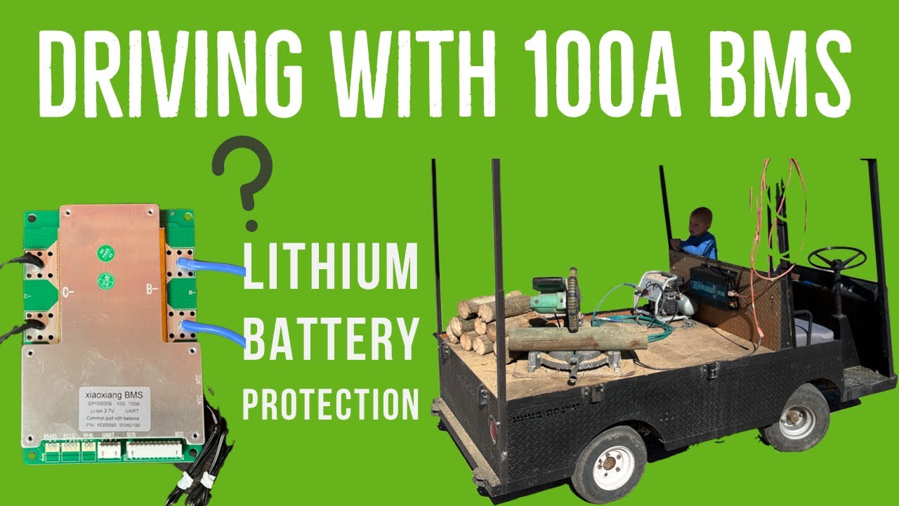 Driving a Golf cart with a 100a smart BMS and lithium (Xiaoxiang BMS)