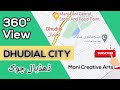 360 view  dhudial chowk     dhudial  chakwal  mani creative arts