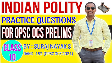 OPSC OCS/OAS Prelims 2024 Indian Polity Practice Questions |Class 10| #OPSC #OAS #UPSC #indianpolity