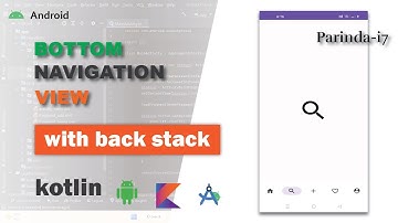 Bottom Navigation View ll Multiple back stacks ll Android studio kotlin