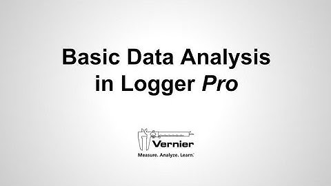 Basic Data Analysis in Logger Pro