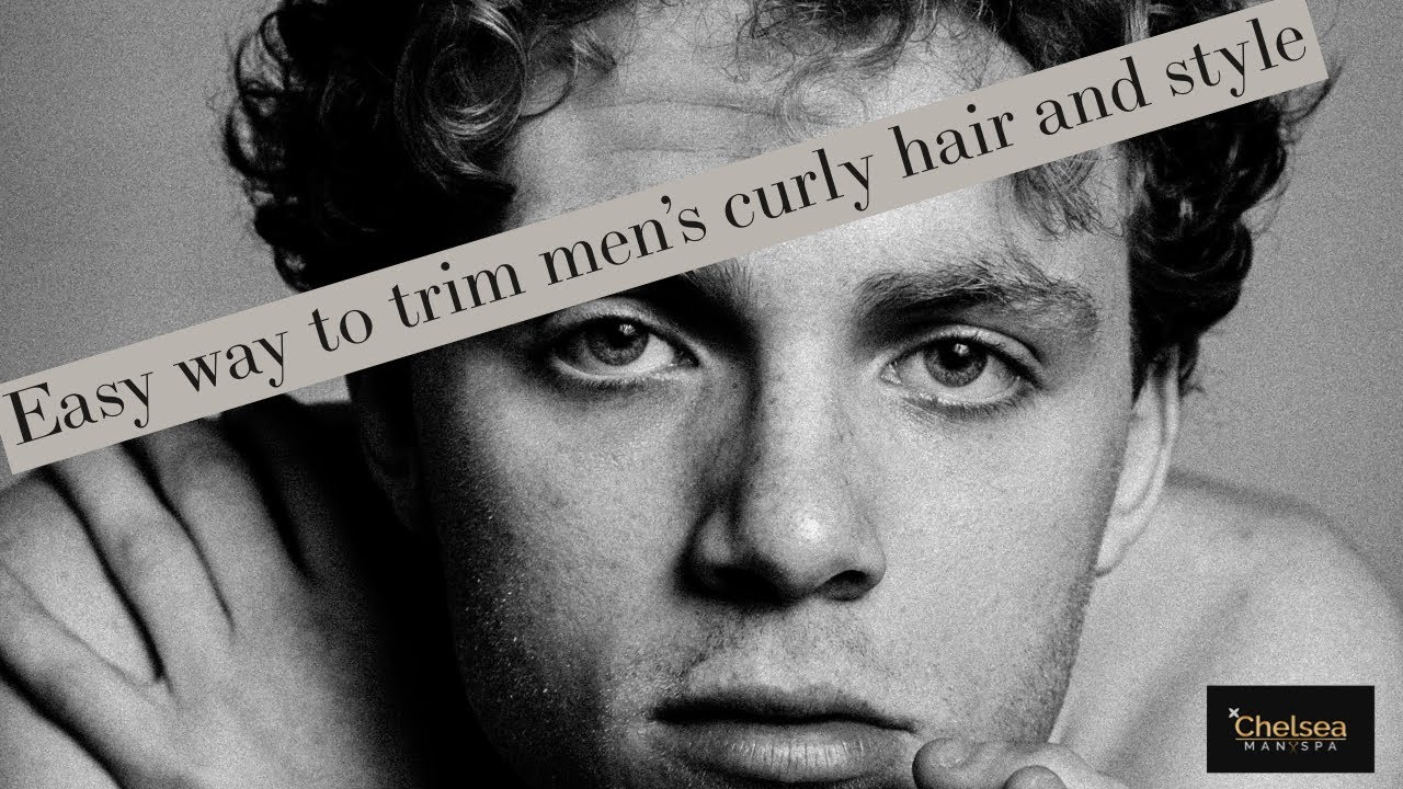  haircut men HOW TO CUT MEN S CURLY HAIR AND EASY CONTROL TO STYLIST