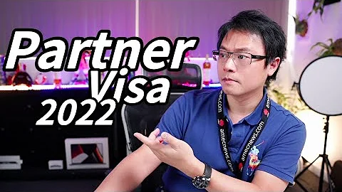 2022 Partner Visa FULLY Explained - Subclass 309/100 & 820/801 - DayDayNews