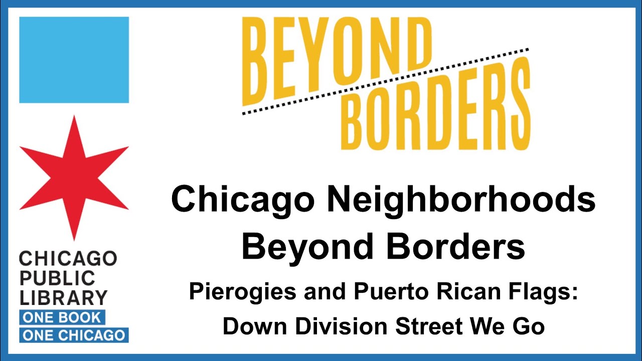 Chicago Neighborhoods Beyond Borders: Episode 8