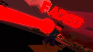 'Faded' - Original Minecraft Animation