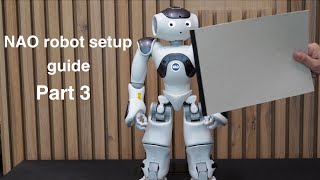 Nao Robot Setup Guide: Part 3, obstacle detection.