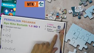 Perkalian Pecahan No 1 B Ayo Kita Berlatih 1 titik 6