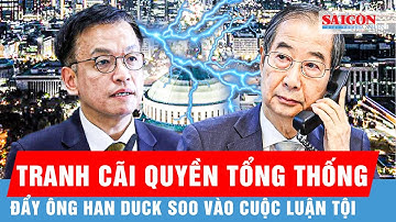 Giữa bất đồng chính trị, Quyền Tổng thống Hàn Quốc bất ngờ đối mặt với cuộc luận tội | Tin quốc tế