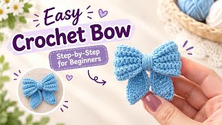 Easy Crochet Bow Tutorial 🎀 | How to Crochet a Bow for Beginners