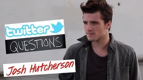 Josh Hutcherson Twitterview!