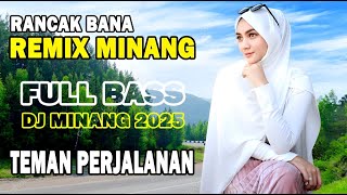 Remix Minang Terbaru 2025 Full Bass – Lagu Minang Remix Terbaru 2025 - DJ Minang Terbaru 2025