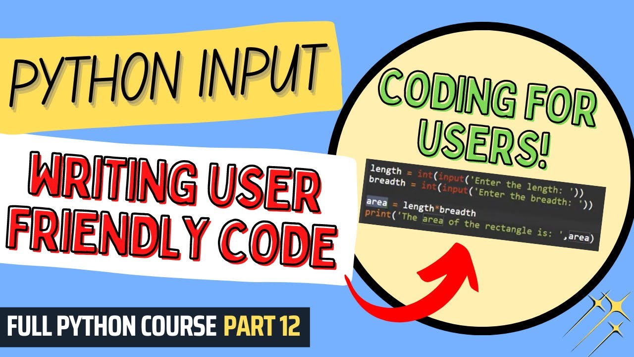 Example of Writing User-Friendly Code | Python Course for Beginners ...