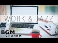 Cafe Music For Work - Bossa Nova & Jazz Music - Background Instrumental Music