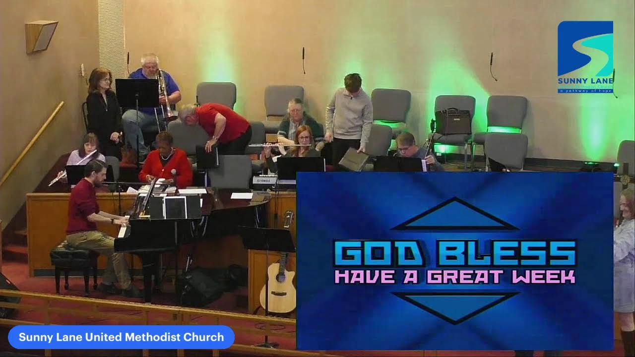 Welcome to Sunny Lane UMC Sunday Morning Worship