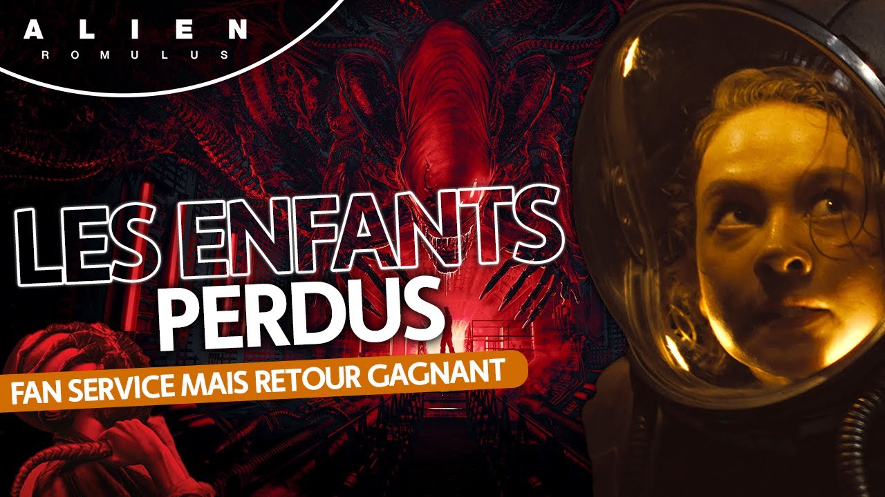 ALIEN ROMULUS (2024) : Les Enfants Perdus (La Story Alien 7/7)