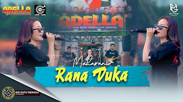 MAHARANI - RANA DUKA (LIVE ADELLA X CUMI CUMI AUDIO) || 1 DEKADE PEMUDA CURAHJATI BERSATU