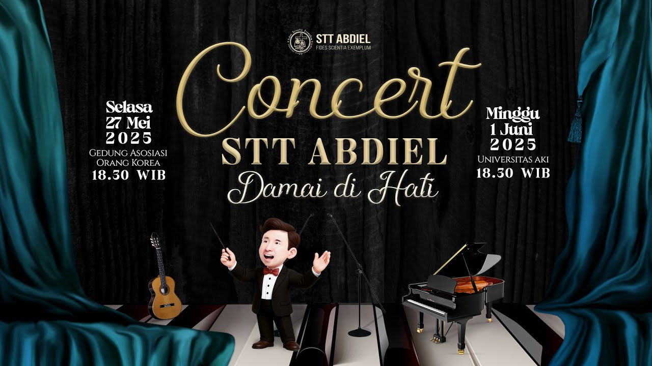 Concert Musik Gereja STT Abdiel ✨ Damai di Hati ✨ 27 Mei 2025