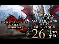 Low Rank Through Master Rank In Monster Hunter Rise Using Gunlance Part 26