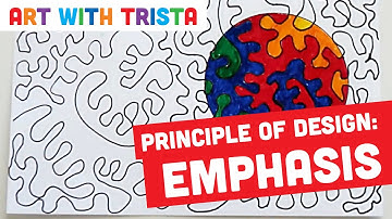 Principles of Design: EMPHASIS Art Tutorial - Art With Trista