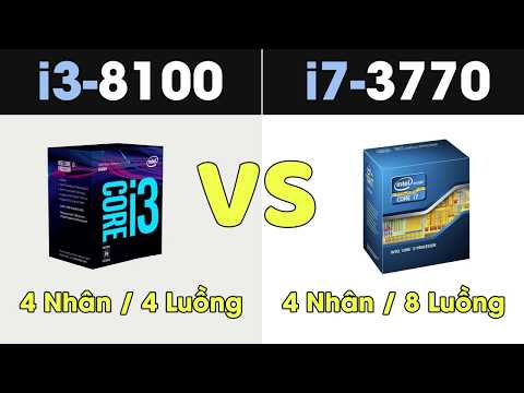 So sánh Core i3 8100 vs Core i7 3770