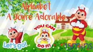Alphabet ( A you're Adorable ) with jollibee