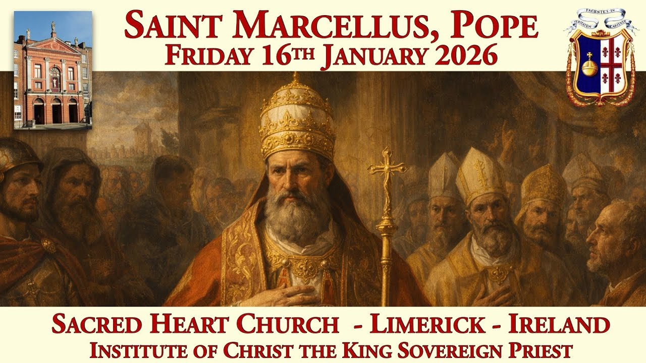 Friday 16th January 2026: Saint Marcellus, Pope